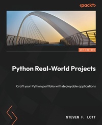 Enlarge image Cover: Python Real-World Projects - Packt Publishing
