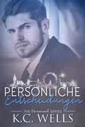 Cover: Pers&ouml;nliche Entscheidungen - K.C. Wells