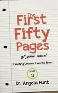 Cover: The First Fifty Pages of Your Novel - HuntHaven Press