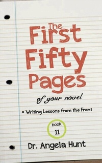 Enlarge image Cover: The First Fifty Pages of Your Novel - HuntHaven Press