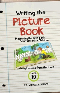 Enlarge image Cover: Writing the Picture Book - HuntHaven Press