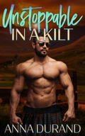 Cover: Unstoppable in a Kilt (Hot Scots, #14) - Jacobsville Books