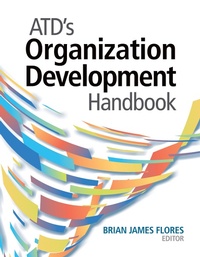 Abbildung von: ATD's Organization Development Handbook - Association for Talent Development