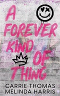 Cover: A Forever Kind of Thing - Books and Vibes LLC