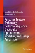 Cover: Response Feature Technology for High-Frequency Electronics. Optimization, Modeling, and Design Automation - Springer