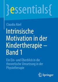 Abbildung von: Intrinsische Motivation in der Kindertherapie - Band 1 - Springer