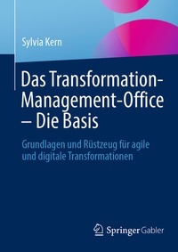 Abbildung von: Das Transformation-Management-Office - Die Basis - Springer Gabler