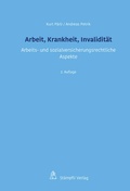 Cover: Arbeit, Krankheit, Invalidit&auml;t - St&auml;mpfli Verlag AG