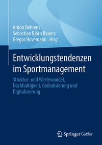 Abbildung von: Entwicklungstendenzen im Sportmanagement - Springer Gabler