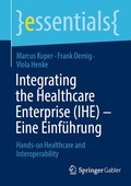 Bild: Integrating the Healthcare Enterprise (IHE) - Eine Einführung - Springer Gabler