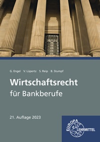Abbildung von: Wirtschaftsrecht für Bankberufe - Europa-Lehrmittel