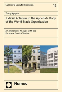 Abbildung von: Judicial Activism in the Appellate Body of the World Trade Organization - Nomos