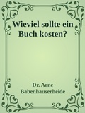 Cover: Wieviel sollte ein Buch kosten? - epubli
