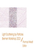 Cover: ScattPort Series / Light Scattering by Particles, Bremen Workshop 2023 - epubli