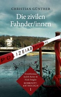 Cover: Die zivilen Fahnder/innen - Books on Demand