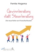 Cover: Gewinnberatung statt Steuerberatung - budrich Inspirited