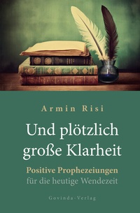 Abbildung von: Und plötzlich große Klarheit - Govinda