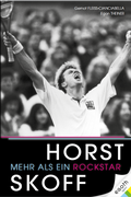 Cover: Horst Skoff - Mehr als ein Rockstar - EGOTH-Verlag