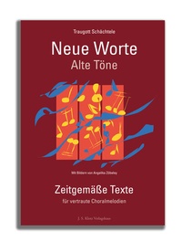 Abbildung von: Neue Worte, alte Töne - J. S. Klotz Verlagshaus