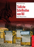 Cover: T&ouml;dliche Schriftrollen vom Nil - Edition Falkenberg