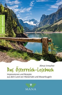 Abbildung von: Das Österreich-Lesebuch - MANA-Verlag