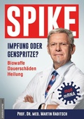 Bild: Spike - Impfung oder Genspritze? - Amadeus-Verlag