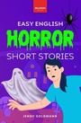 Bild: Easy English Horror Short Stories - Bellanova Books