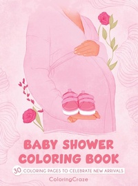 Enlarge image Cover: Baby Shower Coloring Book - Coloringcraze.com