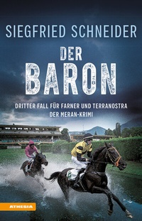 Abbildung von: Der Baron - Athesia-Tappeiner Verlag