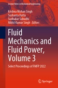 Cover: Fluid Mechanics and Fluid Power, Volume 3 - Springer