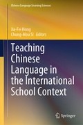 Cover: Teaching Chinese Language in the International School Context - Springer