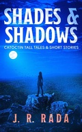 Cover: Shades & Shadows (Catoctin Tall Tales & Short Stories) - AIM Publishing