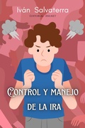 Abbildung von: Control y Manejo de la Ira - Editorial Anuket