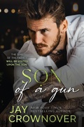 Cover: Son of a Gun (Forever Marked: The Second Generation of the Marked Men) - Jay Crownover