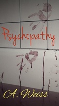 Cover: Psychopathy (Healing, #17) - K.L. Rayne