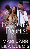 Cover: Forgotten Promise (Trinity Masters: Crossroads Contempt, #1) - Mari Carr Books LLC