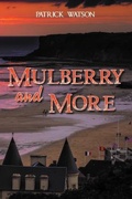 Cover: Mulberry and More - Ewings Publishing LLC