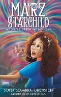 Cover: Marz Starchild - Hasta En La Luna Publishing and Media Group