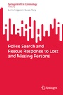 Cover: Police Search and Rescue Response to Lost and Missing Persons - Springer