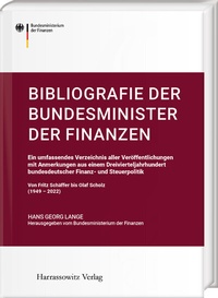 Abbildung von: Bibliografie der Bundesminister der Finanzen - Harrassowitz Verlag