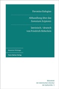 Cover: Favonius Eulogius: Abhandlung &uuml;ber das "Somnium Scipionis". Lateinisch und deutsch - Franz Steiner Verlag