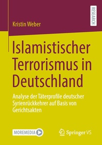Abbildung von: Islamistischer Terrorismus in Deutschland - Springer VS