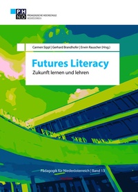 Enlarge image Cover: Futures Literacy - Studien Verlag