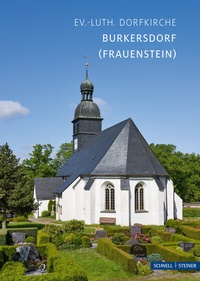 Abbildung von: Burkersdorf (Frauenstein) - Schnell & Steiner