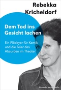 Cover: Dem Tod ins Gesicht lachen - Alexander