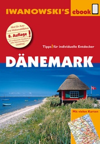 Abbildung von: Dänemark - Reiseführer von Iwanowski - Iwanowski's Reisebuchverlag