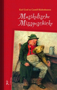 Abbildung von: Musikalische Missgeschicke - J.H.Röll Verlag