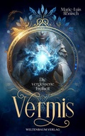 Cover: Vermis - Weltenbaum Verlag