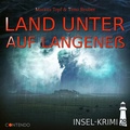 Cover: Insel-Krimi 28: Land unter auf Langene&szlig; - Contendo Media