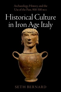 Abbildung von: Historical Culture in Iron Age Italy - OUP eBook